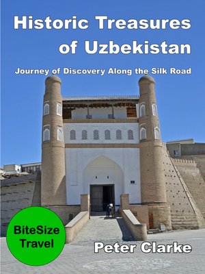 cover image of Historic Treasures of Uzbekistan